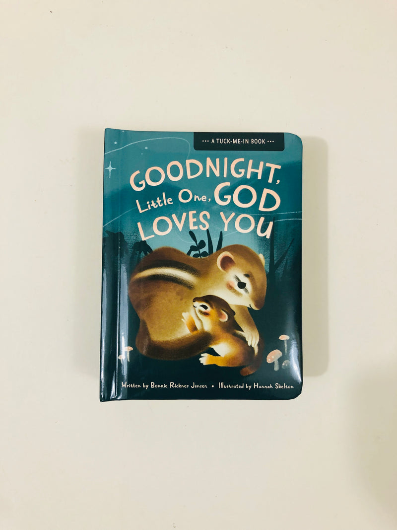 Goodnight Little one. God Loves you